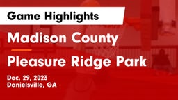 Madison County  vs Pleasure Ridge Park Game Highlights - Dec. 29, 2023
