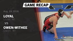 Recap: Loyal  vs. Owen-Withee  2016