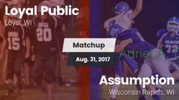 Matchup: Loyal Public High vs. Assumption  2017