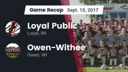 Recap: Loyal Public  vs. Owen-Withee  2017