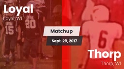 Matchup: Loyal  vs. Thorp  2017