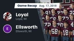 Recap: Loyal  vs. Ellsworth  2018