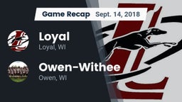 Recap: Loyal  vs. Owen-Withee  2018