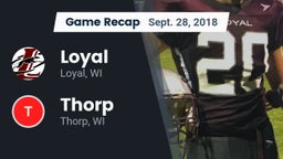Recap: Loyal  vs. Thorp  2018