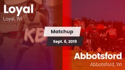 Matchup: Loyal  vs. Abbotsford  2019