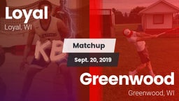 Matchup: Loyal  vs. Greenwood  2019
