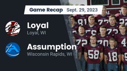 Recap: Loyal  vs. Assumption  2023