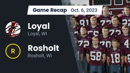 Recap: Loyal  vs. Rosholt  2023
