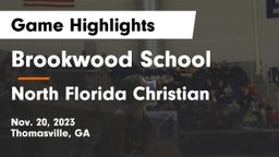 Brookwood School vs North Florida Christian  Game Highlights - Nov. 20, 2023