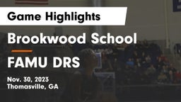 Brookwood School vs FAMU DRS Game Highlights - Nov. 30, 2023
