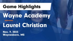 Wayne Academy  vs Laurel Christian Game Highlights - Nov. 9, 2023