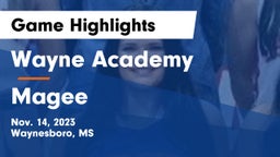 Wayne Academy  vs Magee  Game Highlights - Nov. 14, 2023