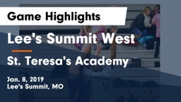 Lee's Summit West  vs St. Teresa's Academy  Game Highlights - Jan. 8, 2019