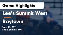 Lee's Summit West  vs Raytown  Game Highlights - Jan. 16, 2019