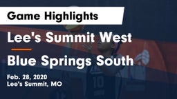 Lee's Summit West  vs Blue Springs South  Game Highlights - Feb. 28, 2020