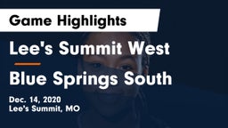 Lee's Summit West  vs Blue Springs South  Game Highlights - Dec. 14, 2020