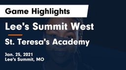 Lee's Summit West  vs St. Teresa's Academy  Game Highlights - Jan. 25, 2021