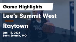 Lee's Summit West  vs Raytown  Game Highlights - Jan. 19, 2022
