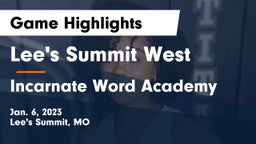 Lee's Summit West  vs Incarnate Word Academy Game Highlights - Jan. 6, 2023
