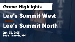 Lee's Summit West  vs Lee's Summit North  Game Highlights - Jan. 30, 2023