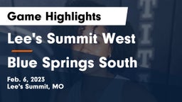 Lee's Summit West  vs Blue Springs South  Game Highlights - Feb. 6, 2023