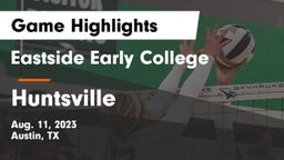 Eastside Early College  vs Huntsville  Game Highlights - Aug. 11, 2023