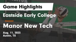 Eastside Early College  vs Manor New Tech Game Highlights - Aug. 11, 2023
