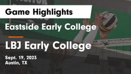 Eastside Early College  vs LBJ Early College  Game Highlights - Sept. 19, 2023