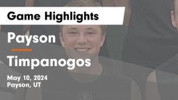 Payson  vs Timpanogos  Game Highlights - May 10, 2024