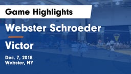 Webster Schroeder  vs Victor  Game Highlights - Dec. 7, 2018