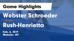 Webster Schroeder  vs Rush-Henrietta  Game Highlights - Feb. 6, 2019
