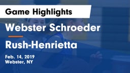 Webster Schroeder  vs Rush-Henrietta  Game Highlights - Feb. 14, 2019