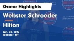 Webster Schroeder  vs Hilton  Game Highlights - Jan. 28, 2022