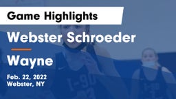 Webster Schroeder  vs Wayne  Game Highlights - Feb. 22, 2022