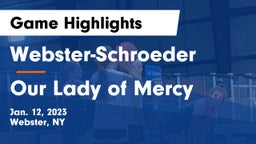 Webster-Schroeder  vs Our Lady of Mercy Game Highlights - Jan. 12, 2023
