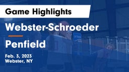 Webster-Schroeder  vs Penfield  Game Highlights - Feb. 3, 2023