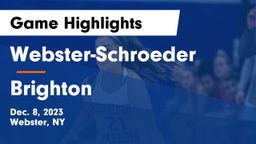 Webster-Schroeder  vs Brighton  Game Highlights - Dec. 8, 2023