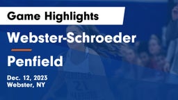Webster-Schroeder  vs Penfield  Game Highlights - Dec. 12, 2023
