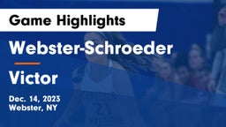 Webster-Schroeder  vs Victor  Game Highlights - Dec. 14, 2023