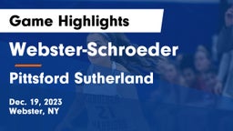 Webster-Schroeder  vs Pittsford Sutherland  Game Highlights - Dec. 19, 2023