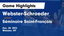 Webster-Schroeder  vs Séminaire Saint-François Game Highlights - Dec. 28, 2023