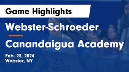 Webster-Schroeder  vs Canandaigua Academy  Game Highlights - Feb. 23, 2024