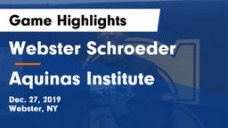 Webster Schroeder  vs Aquinas Institute  Game Highlights - Dec. 27, 2019