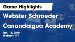 Webster Schroeder  vs Canandaigua Academy  Game Highlights - Jan. 15, 2020