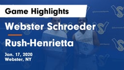 Webster Schroeder  vs Rush-Henrietta  Game Highlights - Jan. 17, 2020