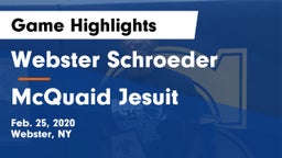 Webster Schroeder  vs McQuaid Jesuit  Game Highlights - Feb. 25, 2020