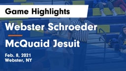 Webster Schroeder  vs McQuaid Jesuit  Game Highlights - Feb. 8, 2021
