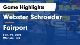 Webster Schroeder  vs Fairport  Game Highlights - Feb. 27, 2021