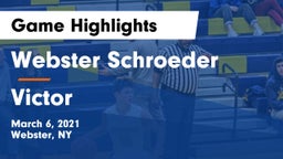 Webster Schroeder  vs Victor  Game Highlights - March 6, 2021