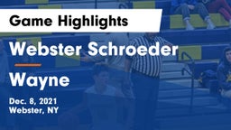 Webster Schroeder  vs Wayne  Game Highlights - Dec. 8, 2021